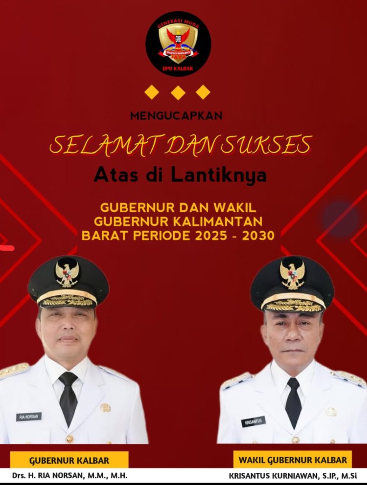 GM GRIB Jaya DPD Kalimantan Barat Mengucapkan Selamat dan Sukses kepada Gubernur dan Wakil Gubernur Kalimantan Barat yang Baru Dilantik