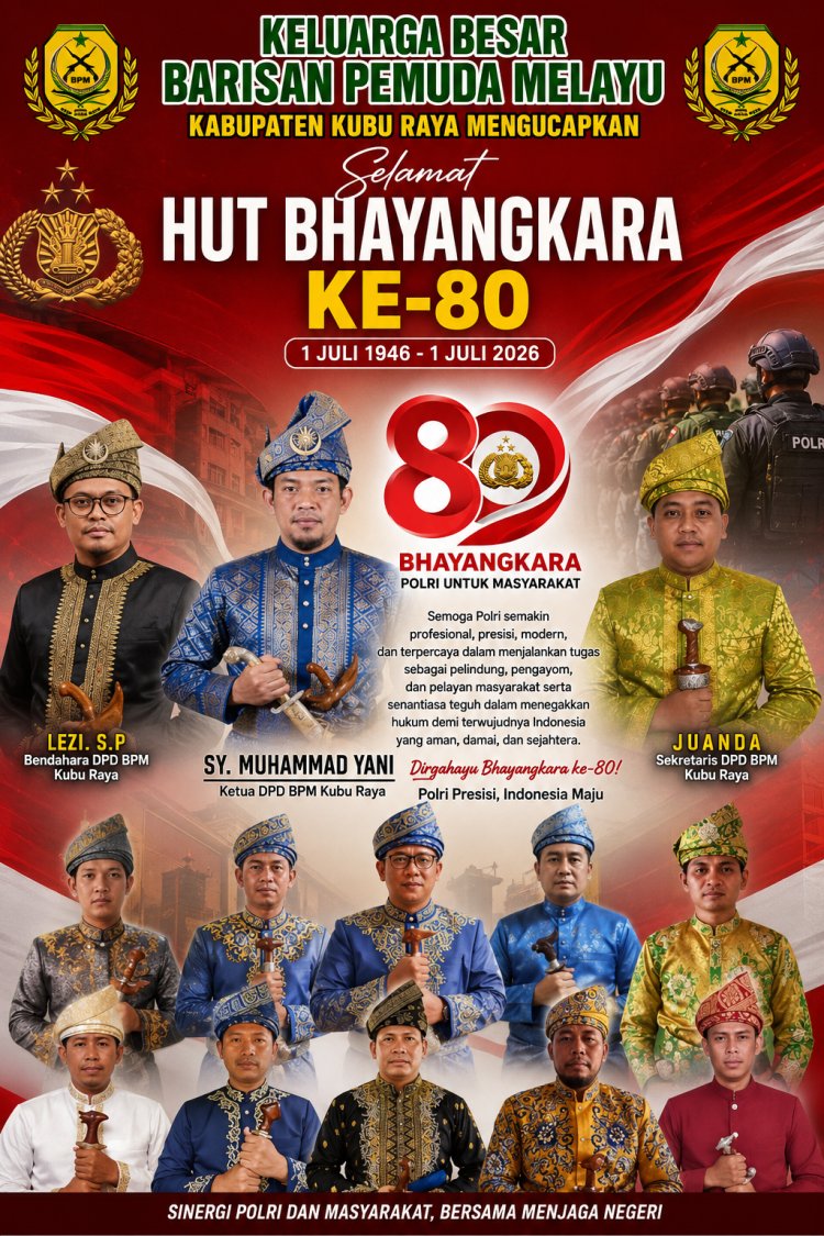 Dirgahayu Bhayangkara ke-80, Ketua DPD Barisan Pemuda Melayu Kubu Raya Beri Apresiasi kepada Polri